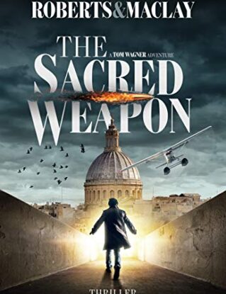 The Sacred Weapon (A Tom Wagner Adventure Book 1) steampunk buy now online