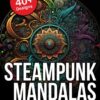 Steampunk Mandala Coloring Book steampunk buy now online