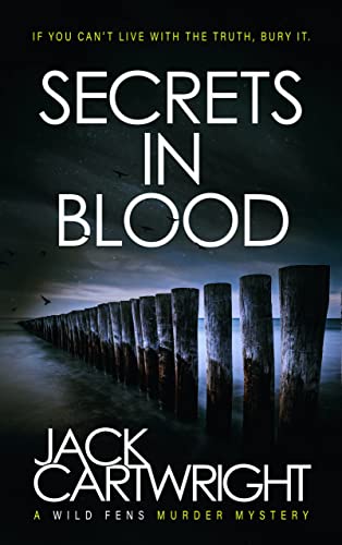 Secrets In Blood: A British Murder Mystery (The Wild Fens Murder Mystery Series Book 1) steampunk buy now online