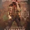 The Chronicles Of Dinah Lee Wright: Tales Of An Old West Sorceress: 1 steampunk buy now online