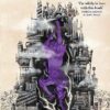 The Hod King: Book Three of the Books of Babel steampunk buy now online