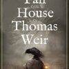 The Fall of the House of Thomas Weir (The Casebook of Johnson & Boswell 1) steampunk buy now online