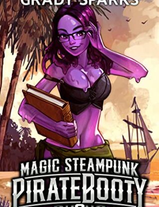 Magic Steampunk Pirate Booty 3: A juicy men's adventure harem fantasy steampunk buy now online
