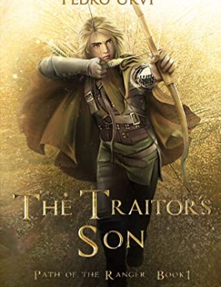 The Traitor's Son: (Path of the Ranger Book 1) steampunk buy now online