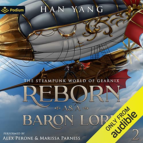 Reborn as a Baron Lord 2: The Steampunk World of Gearnix, Book 2 steampunk buy now online