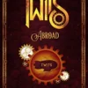 Twits Abroad: A Steampunk Distraction (The Twits Chronicles Book 3) steampunk buy now online