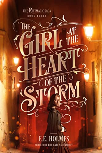 The Girl at the Heart of the Storm (The Riftmagic Saga Book 3) steampunk buy now online