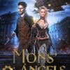 Mons' Angels (Steam & Aether Book 2) steampunk buy now online