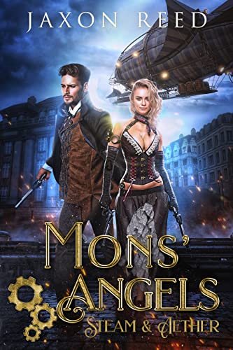 Mons' Angels (Steam & Aether Book 2) steampunk buy now online