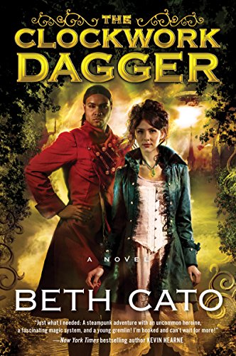 The Clockwork Dagger: A Novel (Clockwork Dagger Novels Book 1) steampunk buy now online