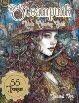 Steampunk Adult Coloring Book: A Relaxing Coloring Journey Through an Intricate Victorian Alternate History steampunk buy now online