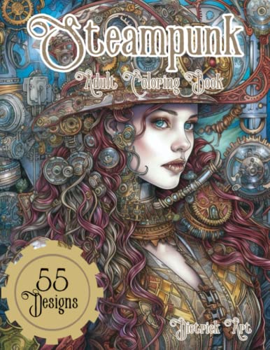 Steampunk Adult Coloring Book: A Relaxing Coloring Journey Through an Intricate Victorian Alternate History steampunk buy now online