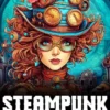 Steampunk Libro da Colorare: 60 Disegni Professionali di Arte Steampunk per Adolescenti e Adulti per Alleviare lo Stress e Rilassarsi steampunk buy now online