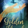 Lady Golden Hand (Wyvern Mysteries Book 1) steampunk buy now online