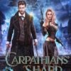 Carpathians' Shard (Steam & Aether Book 4) steampunk buy now online
