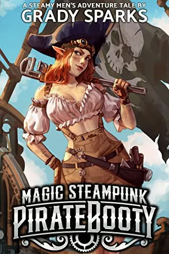 Magic Steampunk Pirate Booty: A steamy men's adventure harem fantasy (Magic Steampunk Pirate Booty: The Complete Series Book 1) steampunk buy now online
