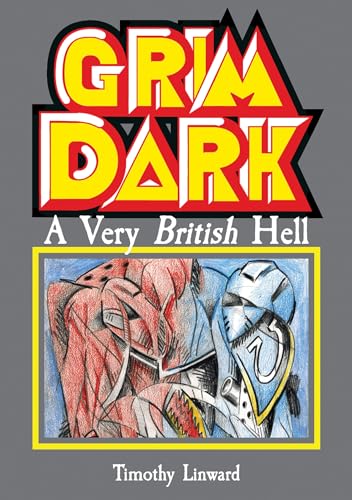 Grimdark: A Very British Hell steampunk buy now online