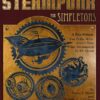 Steampunk For Simpletons: A Fun Primer For Folks Who Aren't Sure What Steampunk Is All About (Simpletons Series) steampunk buy now online