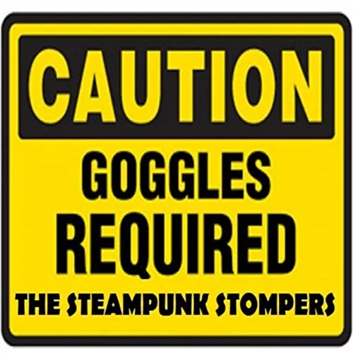 Caution: Goggles Required steampunk buy now online