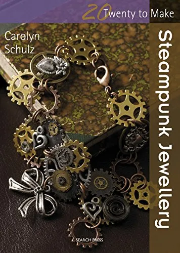 Twenty to Make: Steampunk Jewellery steampunk buy now online