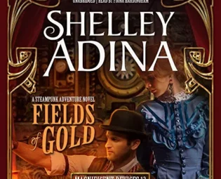 Fields of Gold (Magnificent Devices) steampunk buy now online