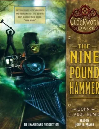 The Nine Pound Hammer (The Clockwork Dark) steampunk buy now online