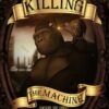 Killing the Machine (Age of Steam Book 5) steampunk buy now online