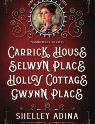 Magnificent Devices: Manor House Quartet: Four short steampunk adventures in one set (Magnificent Devices Boxset) steampunk buy now online