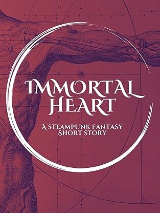 Immortal Heart: A Steampunk Fantasy Short Story (Steampunk Fantasy Short Stories) steampunk buy now online