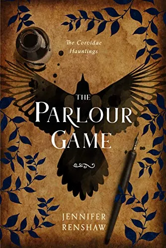 The Parlour Game: A Victorian Ghost Story (The Corvidae Hauntings) steampunk buy now online