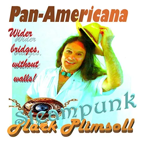 Pan-Americana (Wider bridges, without walls!) steampunk buy now online