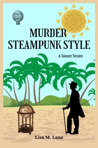 Murder Steampunk Style: A Short Story steampunk buy now online