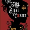 The Girl in the Steel Corset (The Steampunk Chronicles Book 1) steampunk buy now online The Girl in the Steel Corset (The Steampunk Chronicles Book 1) steampunk buy now online