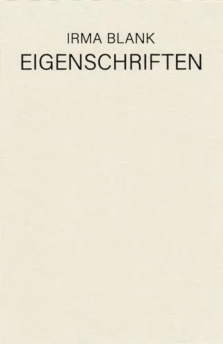 Irma Blank - Eigenschriften, 1968-1973 (Sternberg Press) steampunk buy now online