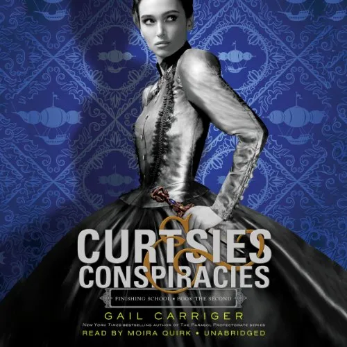 Curtsies & Conspiracies (Finishing School) steampunk buy now online