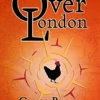 OverLondon (Over London Book 1) steampunk buy now online