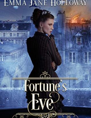 Fortune's Eve: a short story of gaslight and magic (Hellion House Steampunk Series Book 1) steampunk buy now online