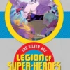 Legion of Super-Heroes: The Silver Age Omnibus Vol. 2 steampunk buy now online