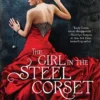 The Girl in the Steel Corset (The Steampunk Chronicles): Book 2 steampunk buy now online