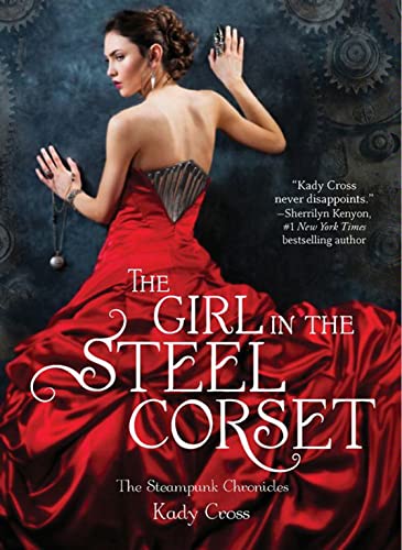 The Girl in the Steel Corset (The Steampunk Chronicles): Book 2 steampunk buy now online