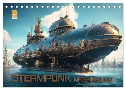 Steampunk Maschinenwelt (Tischkalender 2025 DIN A5 quer), CALVENDO Monatskalender: Fantastische Bilder futuristischer Fahrzeuge und Maschinen in einer fiktiven Welt steampunk buy now online