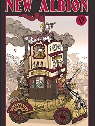 Tales Of New Albion - volume 1: A deconstructed Steampunk novel in ten gripping short stories. steampunk buy now online