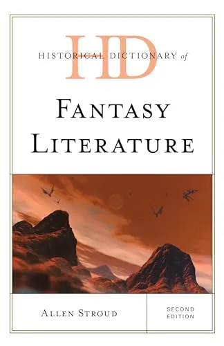 Historical Dictionary of Fantasy Literature (Historical Dictionaries of Literature and the Arts) steampunk buy now online