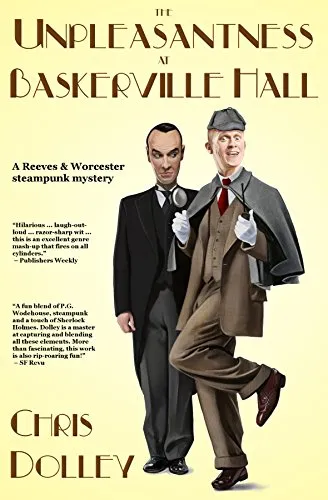 The Unpleasantness at Baskerville Hall (Reeves & Worcester Steampunk Mysteries Book 4) steampunk buy now online