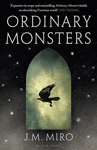 Ordinary Monsters: The dark and dazzling Sunday Times bestseller and first book in the Talents Trilogy steampunk buy now online