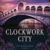The Clockwork City: A steampunk mystery adventure: A steampunk adventure mystery: 1 (Lady Georgia Brunel Mysteries) steampunk buy now online The Clockwork City: A steampunk mystery adventure: A steampunk adventure mystery: 1 (Lady Georgia Brunel Mysteries) steampunk buy now online