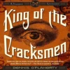 King of the Cracksmen: A Steampunk Entertainment steampunk buy now online
