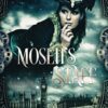 Moseh's Staff: Volume 4 (The Artifact Hunters) steampunk buy now online