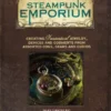 Steampunk Emporium: Creating Fantastical Jewelry, Devices and Oddments from Assorted Cogs, Gears and Curios by Jema Hewitt (2011-06-24) steampunk buy now online