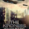 The Kindness You're Bound To Return: Steampunk Fiction (A Strength You've Shown Before Book 2) steampunk buy now online
